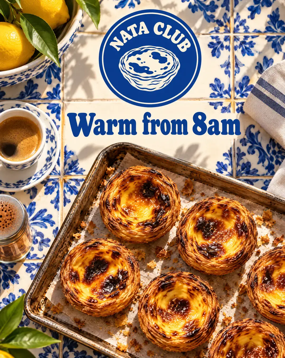 Instagram post for Nata Club: a tray of custard tarts on blue and white tiles under the bakery's round blue logo and the headline Warm from 8am